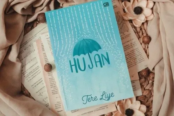 Sinopsis Novel Hujan Tere Liye