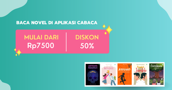 [Flash Sale] Promo Untuk Menang Novel Serba Diskon 50%