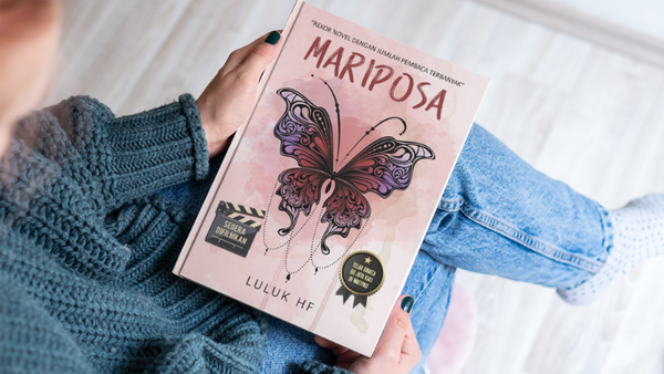 Sinopsis Novel Mariposa Karya Luluk HF